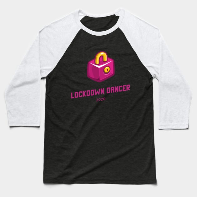 Corona Virus Lock down Dancer 2020 Pink Baseball T-Shirt by MY BOY DOES BALLET